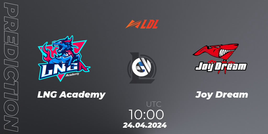 LNG Academy vs Joy Dream Betting TIp, Match Prediction. 24.04.2024 at