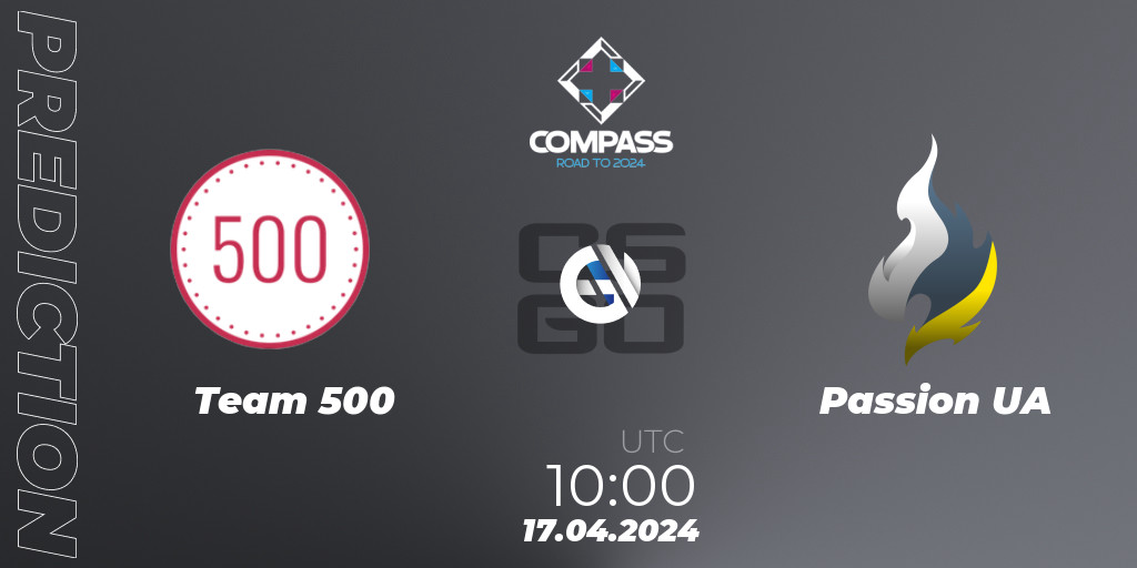 Team 500 Vs Passion Ua: Betting Tip, Match Prediction. 16.04.24. Cs2 