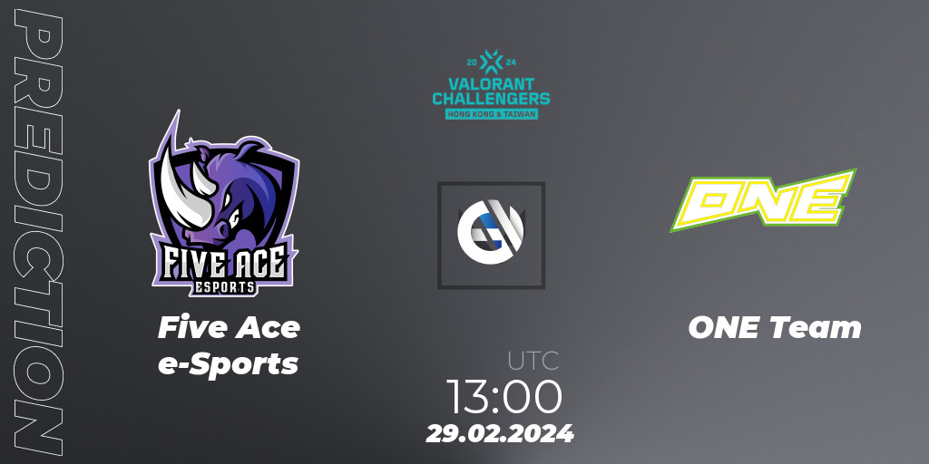 Five Ace eSports vs ONE Team Betting TIp, Match Prediction. 29.02.24