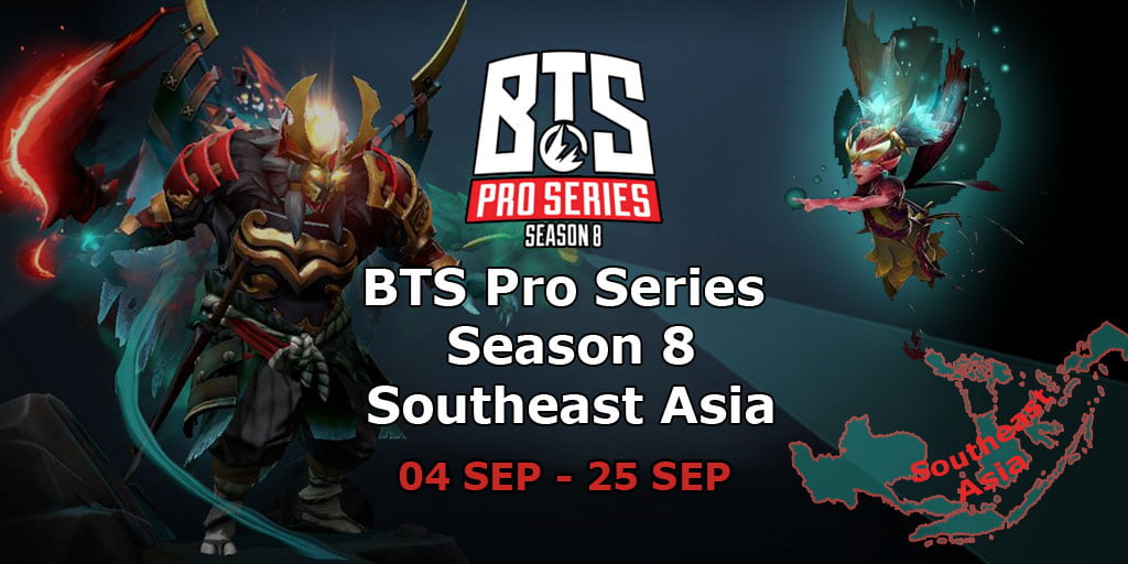 BTS Pro Series Season 8: Southeast Asia - Dota 2. Match Schedule,  Standings, Groups, Bracket, Prize Pool, Results, Format, Betting  Predictions, Tickets, Winner | EGW