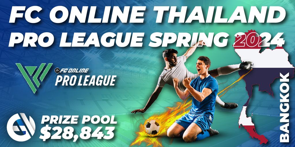 FC Online Thailand Pro League Spring 2024 🎮 EA SPORTS FC tournament 📅