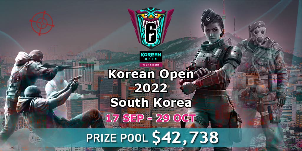 Korean Open 2022 🎮 Rainbow Six tournament 📅 Match schedule on