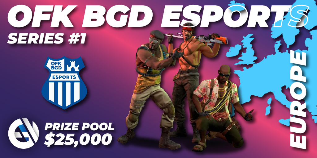 OFK BGD Esports Series #1: CS2 (CS:GO). Bracket, Tickets, Prize