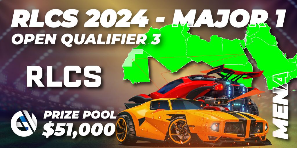 RLCS 2024 Major 1 MENA Open Qualifier 3 🎮 Rocket League tournament 📅