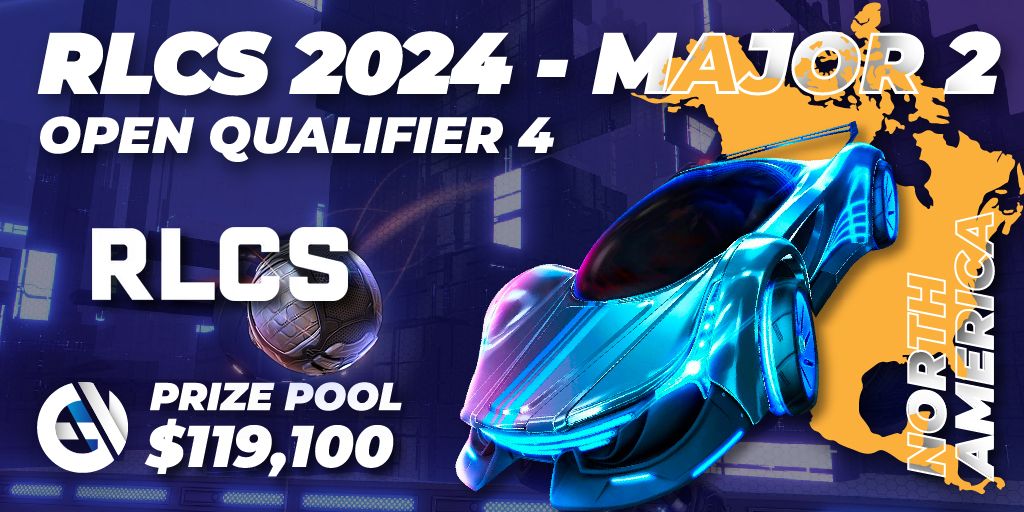 RLCS 2024 Major 2 NA Open Qualifier 4 🎮 Rocket League tournament 📅