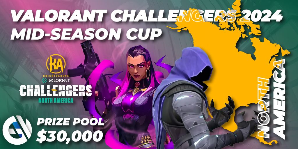 VALORANT Challengers 2024 North America MidSeason Cup 🎮 VALORANT