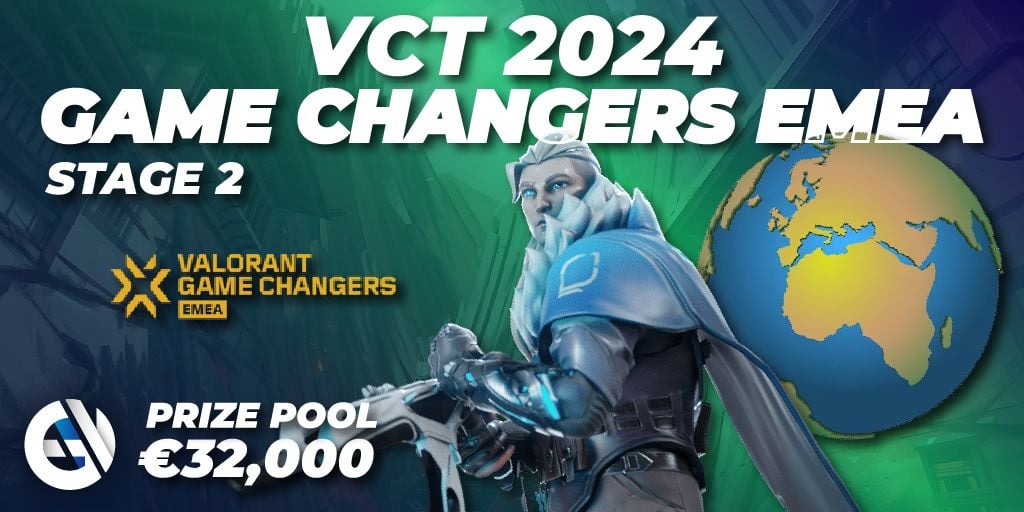 VCT 2024 Game Changers EMEA Stage 2 🎮 VALORANT tournament 📅 Match