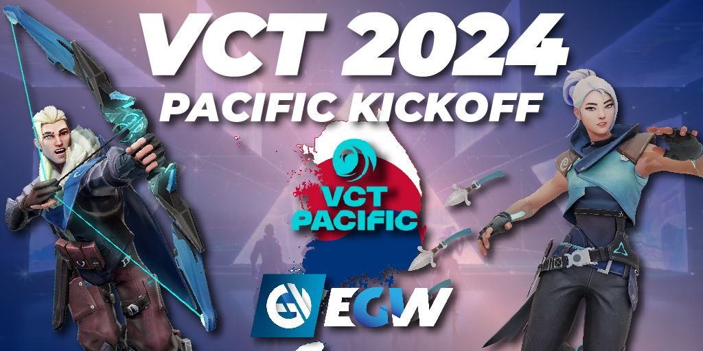 VCT 2024 Pacific Kickoff VALORANT. Bracket, Tickets, Prize