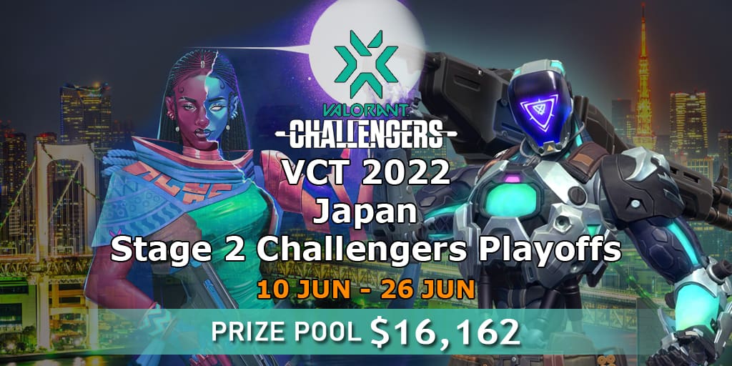 VCT 2022 Japan Stage 2 Challengers Playoffs 🎮 VALORANT tournament 📅