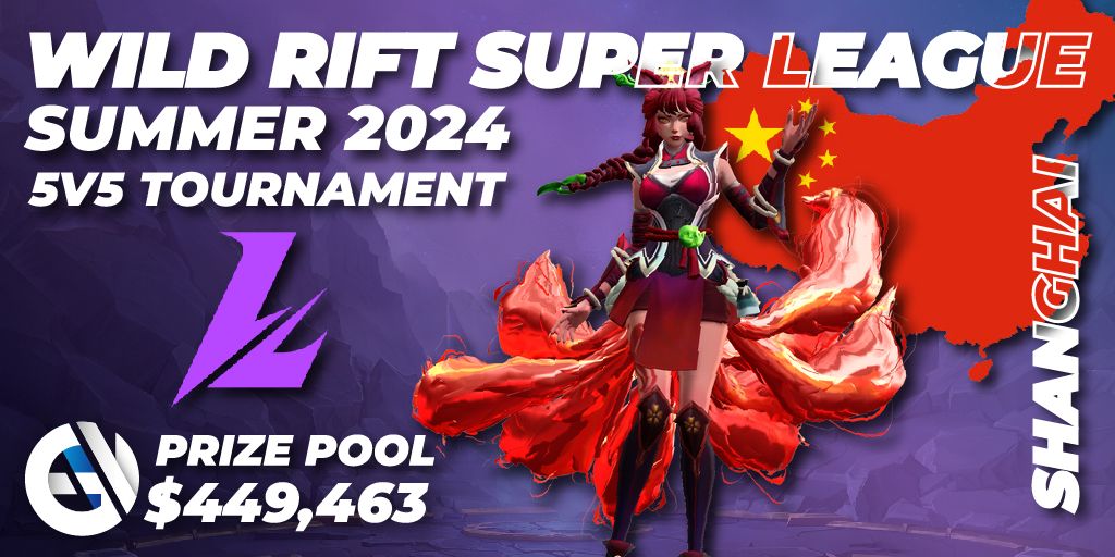 Wild Rift Super League Summer 2024 5v5 Tournament 🎮 Wild Rift